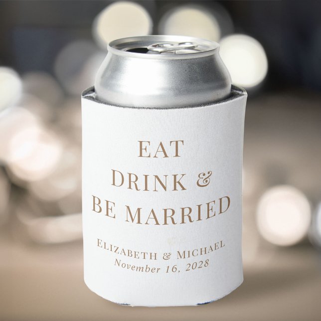 Modern Eat Drink Be Married White Gold Wedding Can Cooler (Creator Uploaded)
