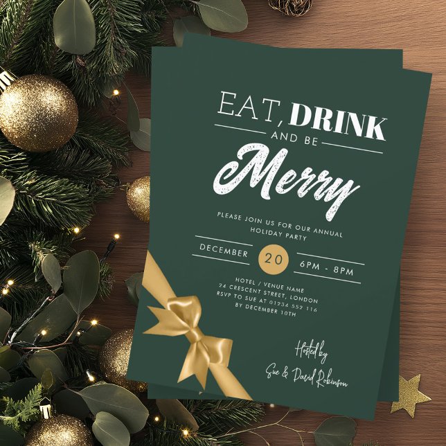 Modern Eat, Drink Be Merry Xmas Gold Ribbon Green  Invitation (Creator Uploaded)