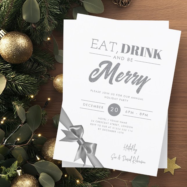 Modern Eat, Drink Be Merry Xmas Silver Ribbon  Invitation (Creator Uploaded)