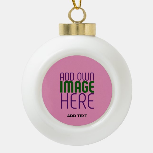 MODERN EDITABLE CUTE HOT PINK IMAGE TEXT TEMPLATE CERAMIC BALL CHRISTMAS ORNAMENT (Front)