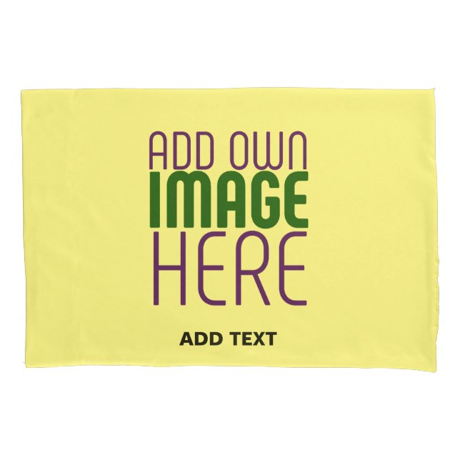 MODERN EDITABLE PASTEL YELLOW IMAGE TEXT TEMPLATE PILLOWCASE (Front)