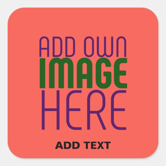 MODERN EDITABLE RED ORANGE IMAGE TEXT TEMPLATE SQUARE STICKER (Front)
