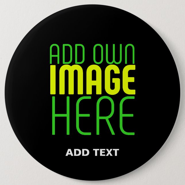 MODERN EDITABLE SIMPLE BLACK IMAGE TEXT TEMPLATE 6 CM ROUND BADGE (Front)