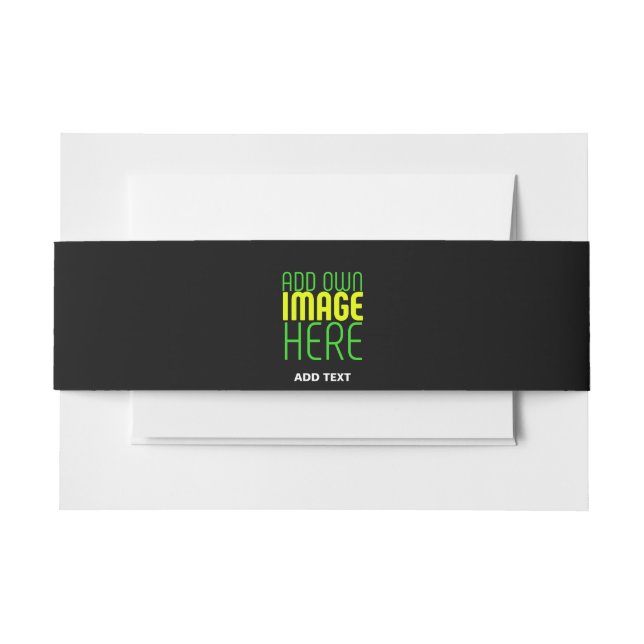 MODERN EDITABLE SIMPLE BLACK IMAGE TEXT TEMPLATE INVITATION BELLY BAND (Front Example)