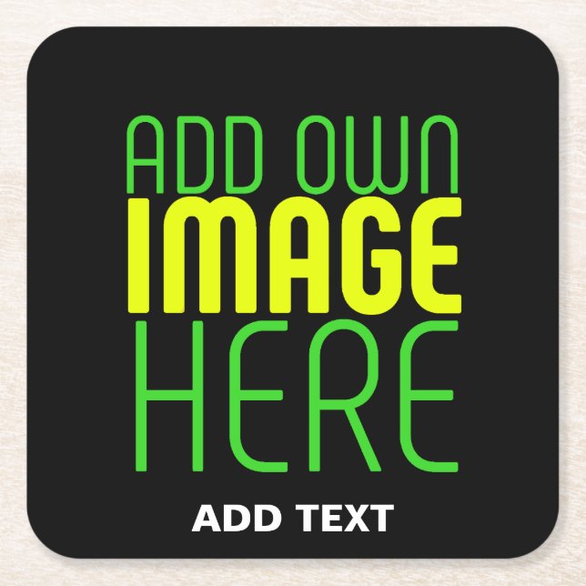 MODERN EDITABLE SIMPLE BLACK IMAGE TEXT TEMPLATE SQUARE PAPER COASTER (Front)