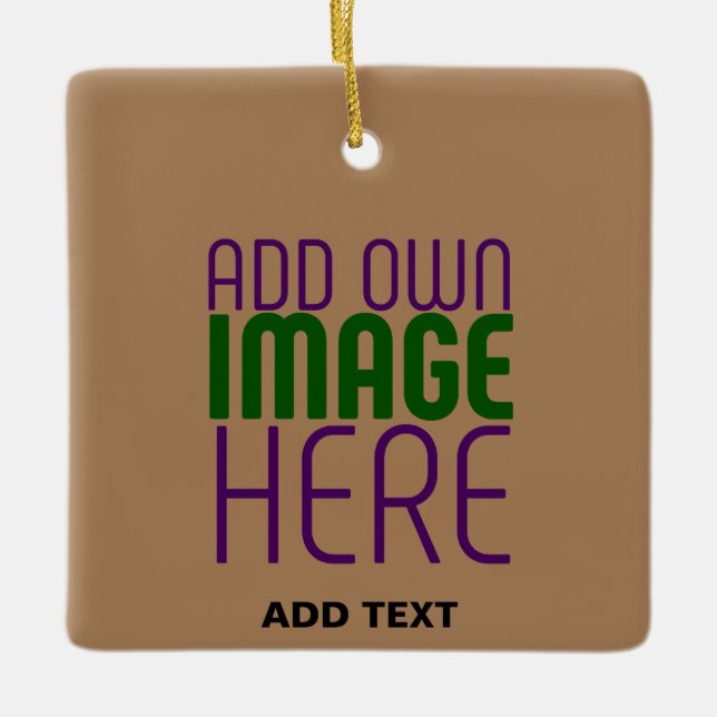  MODERN EDITABLE SIMPLE BROWN IMAGE TEXT TEMPLATE CERAMIC ORNAMENT (Front)