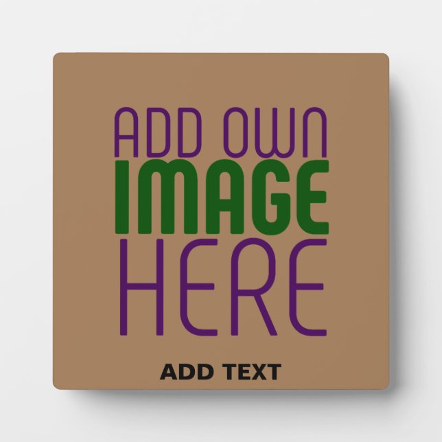  MODERN EDITABLE SIMPLE BROWN IMAGE TEXT TEMPLATE PLAQUE (Front)