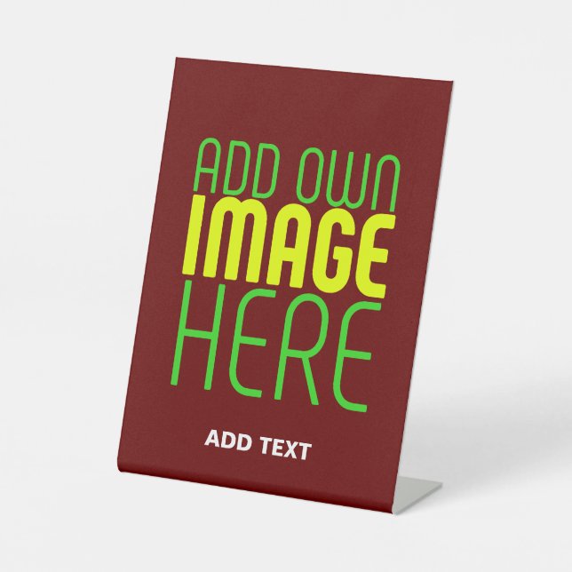 MODERN EDITABLE SIMPLE OXBLOOD IMAGE TEXT TEMPLATE PEDESTAL SIGN (Front)