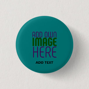 MODERN EDITABLE TEAL GREEN IMAGE TEXT TEMPLATE 3 CM ROUND BADGE