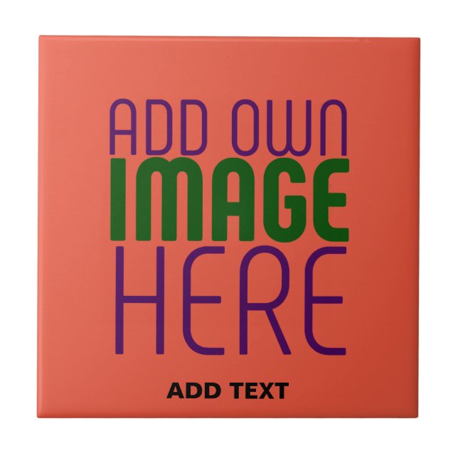  MODERN EDITABLE TOMATO RED IMAGE TEXT TEMPLATE TILE (Front)