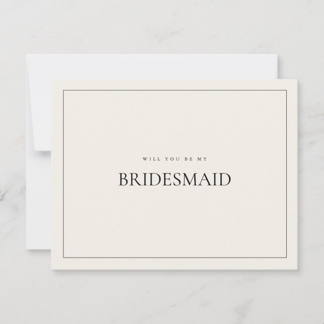 Modern & Elegant Beige Bridesmaid Proposal Card (Front)