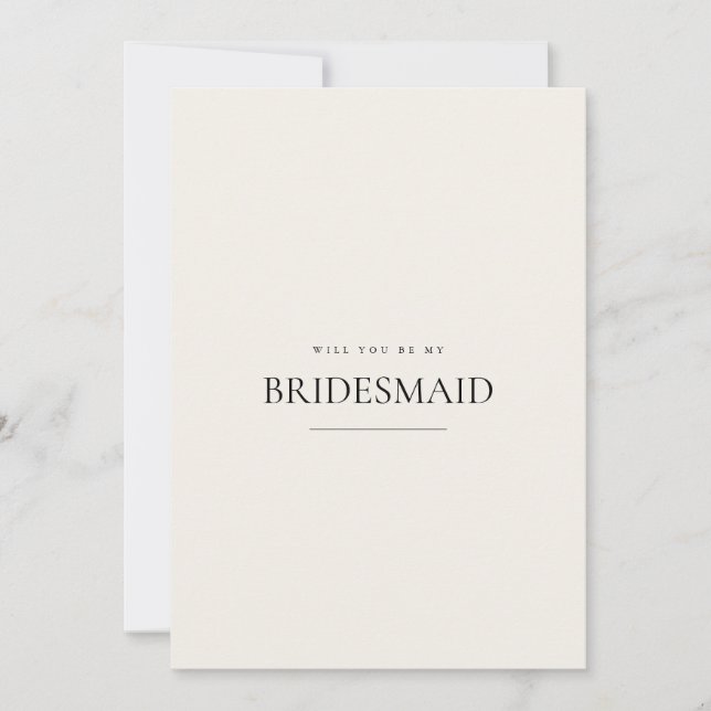 Modern & Elegant Beige Bridesmaid Proposal Card (Front)