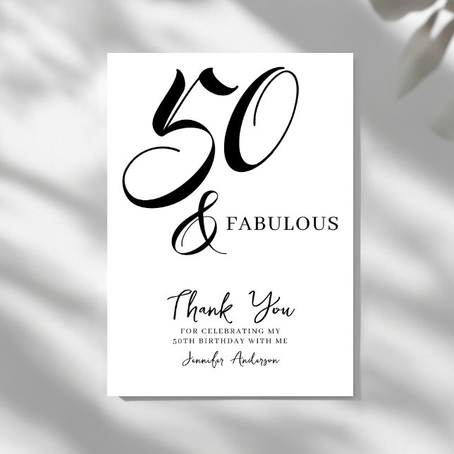 Modern Elegant Black White Fifty Fabulous Birthday Thank You Card (Creator Uploaded)