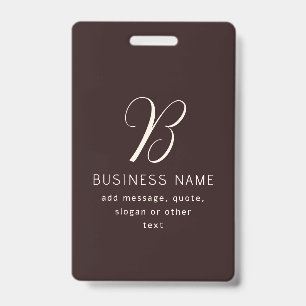 Modern Elegant Business Name Monogram Dark Brown ID Badge