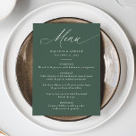 Modern Elegant Calligraphy Green Wedding Menu<br><div class="desc">This elegant wedding menu features the word "Menu" in beautiful white calligraphy against a rich dark green background, adding a touch of sophistication to your reception table. Customise it with your names, wedding date, and menu details in bold white lettering for a personalised touch. The modern, simple, and elegant design...</div>