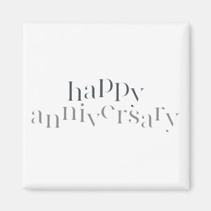 Modern, elegant, chic design Happy Anniversary Magnet