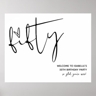 Modern Elegant Fifty 50th Birthday Welcome Sign