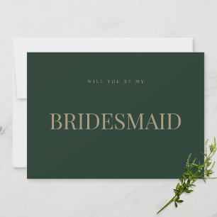 Modern & Elegant Green Bridesmaid Proposal Card