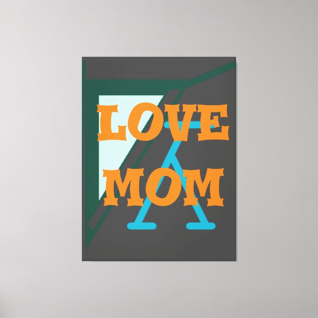 Modern elegant_green_gray_orange_love mom_design   canvas print (Front)