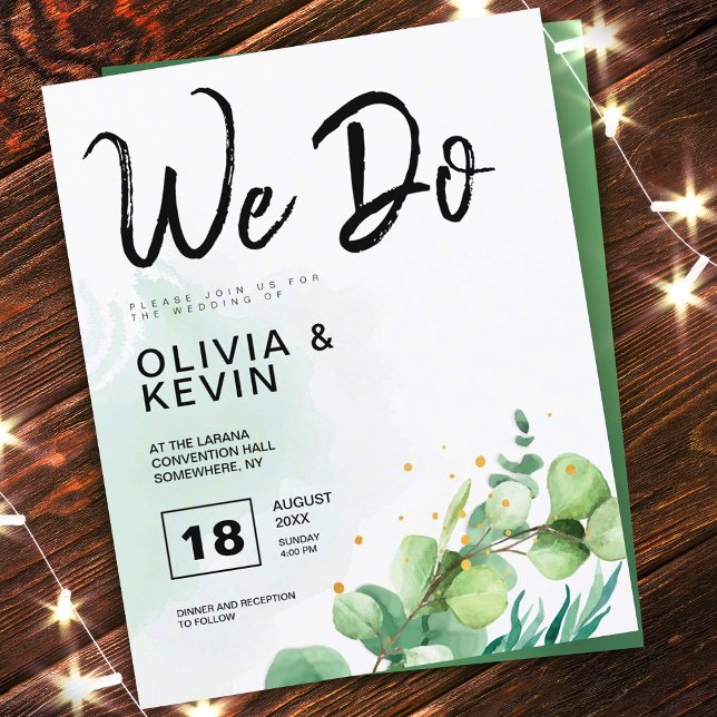 Modern Elegant Greenery We Do Eucalyptus Wedding (Creator Uploaded)