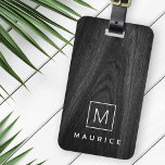 Modern elegant monogram initial name black wood luggage tag<br><div class="desc">Luggage tag with your monogram initial inside a square,  white border and name on a printed black wood grain background. Add your contact information on the back.</div>