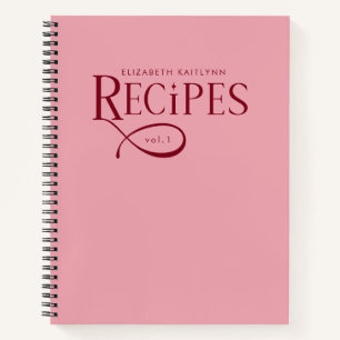 Modern Elegant Personalized Burgundy Pink Recipes Notebook