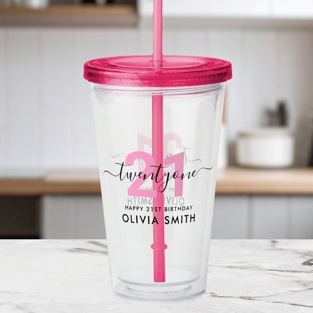 Modern Elegant Pink 21st Birthday Acrylic Tumbler (Creator Uploaded)