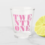 Modern Elegant Pink Bold 21st Birthday Shot Glass<br><div class="desc">Modern 21st birthday shot glass featuring elegant bold typography and minimalist design.</div>
