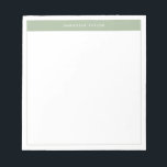 Modern Elegant Sage Green Simple Border Name  Notepad<br><div class="desc">Modern Minimalist Notepad with Name. This simple design features your name at the top,  framed by a stylish sage green block of colour and a delicate frame.</div>