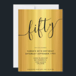 Modern Elegant Script Gold 50th Birthday Invitation<br><div class="desc">Modern Elegant Script Gold 50th Birthday Invitation. Minimalist 50th birthday invitation template design featuring calligraphy hand lettered typography and black and gold colour design.</div>
