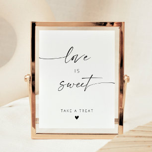 Modern Elegant Script Love Is Sweet Favours Poster