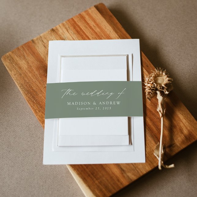 Modern Elegant Script Sage Green Wedding Invitation Belly Band (Creator Uploaded)