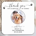 Modern Elegant Script Thank You Photo Pet Wedding Square Paper Coaster<br><div class="desc">Thank You for celebrating my humans! Add the finishing touch to your wedding with these cute custom photo wedding coasters . Perfect for your wedding after party and reception, and as wedding favours for your guests. Customise these photo dog wedding coasters with your favourite wedding photo, dog of honours photo,...</div>