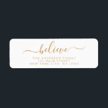 Modern Elegant Script Typography Believe<br><div class="desc">Believe - Modern and Elegant White and Gold Script Hand Written Lettering Typography Merry Christmas Card Invitation Return Address Label which is great for a Christmas Holiday Card or Happy Holidays Invitation. The text of this hand lettered modern script typography label can be updated and customised with your name and...</div>
