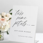 Modern Elegant Toss Some Petals Wedding Sign<br><div class="desc">Display this elegant modern romantic calligraphy standing wedding petal toss sign near the exit of your wedding along with some petals for your wedding guests to toss. This elegant wedding "toss some petals" sign is perfect for a modern and romantic wedding. View more matching products below.</div>