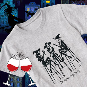 Modern, Elegant Witches Wine Night, Halloween T-Shirt