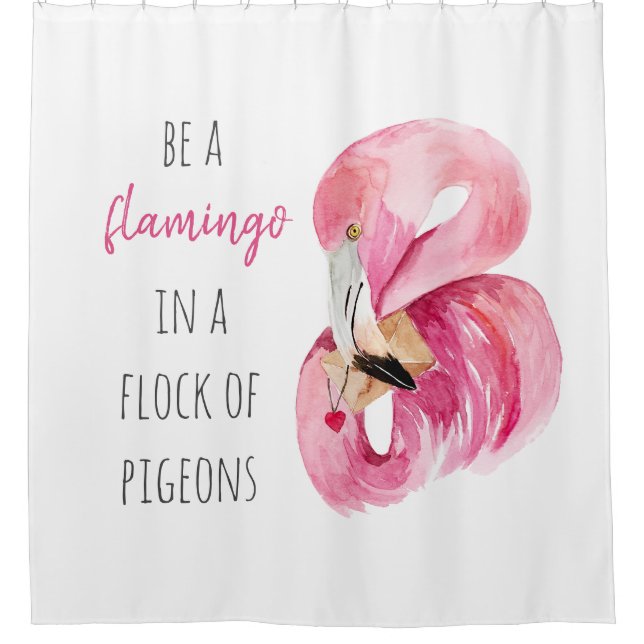 Modern Exotic Pink Watercolor Flamingo With Quote Shower Curtain (Front)