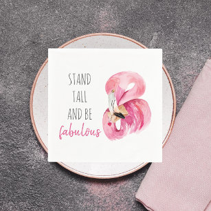 Modern Exotic Stand Tall And BE Fabulous Flamingo Napkin