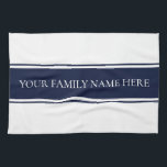 Modern Family Navy White Kitchen Tea Towel<br><div class="desc">Modern Family Navy White Kitchen Hand Towel designed by, Life on Memory Lane. Shown in white with navy. Personalise it with your own text (all colours and fonts may also be customised by you using the tools provided within Zazzle's customise it menu. Excellent for your home or business. Visit our...</div>