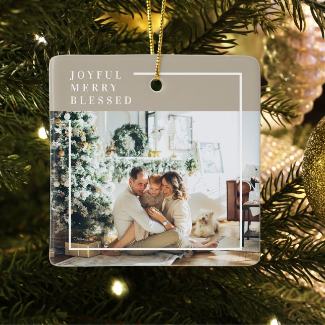 Modern Family Photo | Joyful Merry Blessed  Ceramic Ornament (Creator Uploaded)