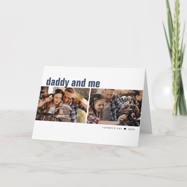 Modern Father's Day Daddy and Me 2 Photo Greeting Card (Front)