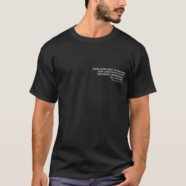 Modern Father's Day from Daughter to Dad Bod Black T-Shirt (Front)