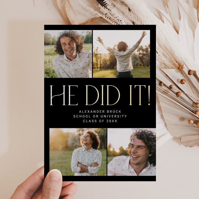 Modern Fete Foil Black He Did It Photo Graduation (Creator Uploaded)