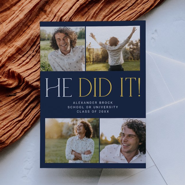 Modern Fete Navy Gold He Did It Photo Graduation Announcement (Creator Uploaded)