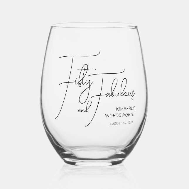 Modern Fifty and Fabulous 50th Birthday Party Stemless Wine Glass (Front)