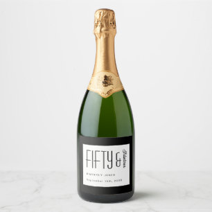 Modern Fifty and Fabulous Bold 50th Birthday Party Sparkling Wine Label