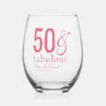 Modern Fifty and Fabulous Bold 50th Birthday Party Stemless Wine Glass<br><div class="desc">Modern Minimal Fifty and Fabulous pink 50th birthday stemless wineglass that you can personalize for your fiftieth birthday party celebration. The words "Fifty and Fabulous" are fresh and fun,  just like you! Colors can be changed using the edit menu.</div>