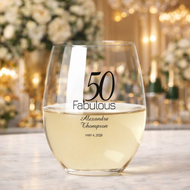 Modern Fifty and Fabulous Bold 50th Birthday Party Stemless Wine Glass (Creator Uploaded)