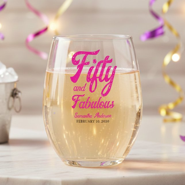 Modern Fifty and Fabulous Pink 50th Birthday Party Stemless Wine Glass (Creator Uploaded)