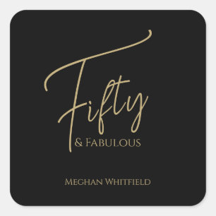 Modern Fifty and Fabulous Script 50th Birthday Square Sticker